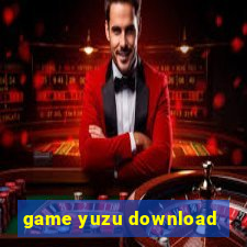 game yuzu download